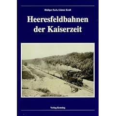 Heeresfeldbahnen der Kaiserzeit