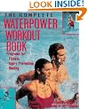 The Complete Waterpower Workout Book