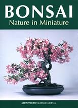 Bonsai: Nature in Miniature