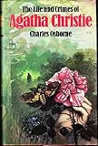 The life and crimes of Agatha Christie