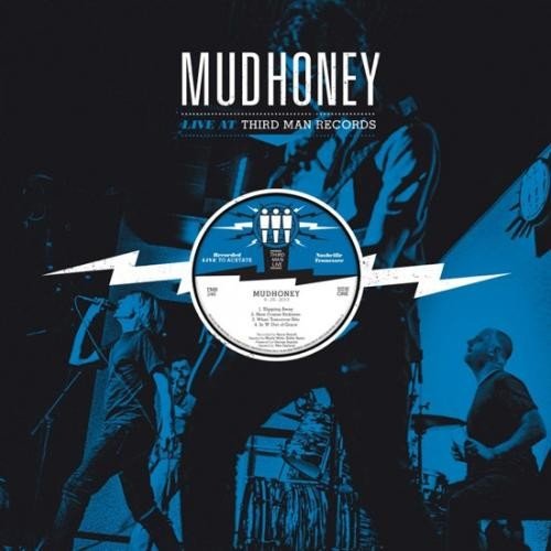 Album art for Live at Third Man Records 09-26-2013 by Mudhoney
