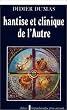 Hantise et clinique de l'autre