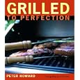 Grilled to Perfection