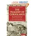 The Tragedy of Coriolanus: The Cambridge Dover Wilson Shakespeare (Cambridge Library Collection - Literary  Studies)