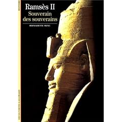 Rams�s II : Souverain des souverains