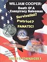 William Cooper: Death Of A Conspiracy Salesman