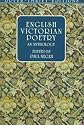 English Victorian Poetry: An Anthology (Dover Thrift Editions)