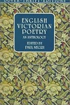 English Victorian Poetry: An Anthology (Dover Thrift Editions)