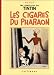 Les Cigares du Pharaon (Fac-similé, 1934)