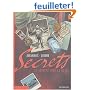 Secrets : Le Serpent sous la glace : Tome 1