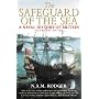 Safeguard of the Sea: A Naval History of Britain, &hellip by Nicholas A. M. Rodger