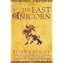 The Last Unicorn by Peter S. Beagle
