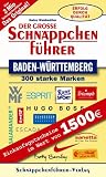 Der große Schnäppchenführer Baden-Württemberg 2006: 300 starke Marken in einem Band. Fabrikverkauf