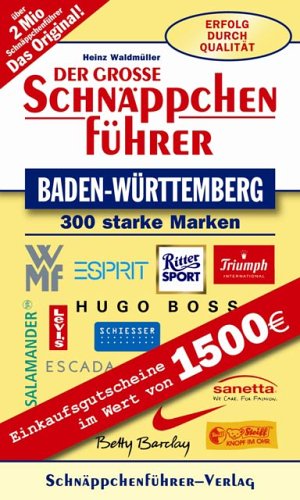 Der große Schnäppchenführer Baden-Württemberg 