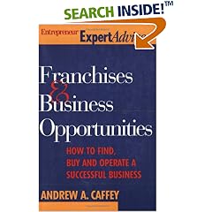 Franchise & Business Opportunities (Entrepreneur Magazine's Expert Advice)