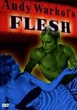 Andy Warhol's Flesh
