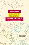 Horary Astrology, the Art of Astrological Divination