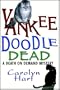 Yankee Doodle Dead (Death on Demand Mysteries, No. 10)