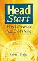 Head Start: How To Develop Your Child's Mind