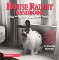 House Rabbit Handbook: How to Live With an Urban Rabbit