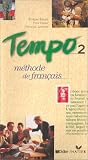 Revue Didier  / Tempo : Méthode de français niveau 2 (coffret 3 cassettes)