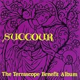 Succour - Terrascope Benefit Album