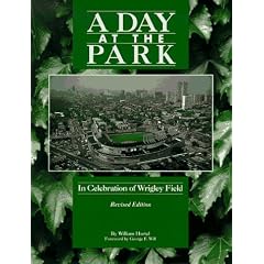A Day at the Park: In Celebration of Wrigley Field