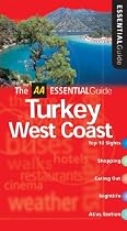 AA Essential Turkey: West Coast (AA Essential Guide)