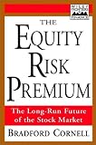 Buy : The Equity Risk Premium: The Long-Run Future of the Stock Market
