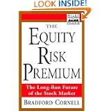 The Equity Risk Premium: The Long Run Future of the Stock Market (Frontiers in Finance Series)'