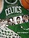 The Boston Celtics Encyclopedia