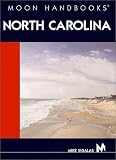 Moon Handbooks North Carolina (Moon Handbooks : North Carolina)