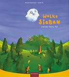 Wolke Sieben und das kleine Tal. ( Ab 4 J.)