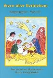 Stern �ber Bethlehem - Reinhard Marheinecke