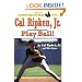 Cal Ripken, Jr.: Play Ball! (Puffin Easy-to-Read, Level3)