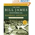 The New Bill James Historical Baseball Abstract by Bill James