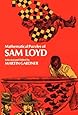 Mathematical Puzzles of Sam Loyd
