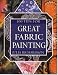 Books : 100 Tips for Great Fabric Painting