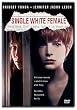 Single White Female