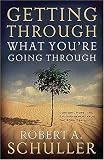 Getting Through What You're Going Through