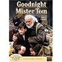Goodnight Mister Tom