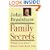 Family Secrets: What You Don't Know Can Hurt You