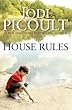 House Rules: A Novel