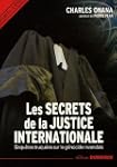 Les secrets de la justice internation...