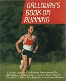 Galloway's Book on Running 2 Ed