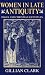 Book Women in Late Antiquity: Pagan and Christian Lifestyles (Clarendon Paperbacks)