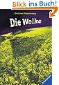 Die Wolke. ( Ab 13 J.).