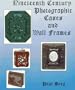 Nineteenth Century Photographic Cases and Wall Frames
