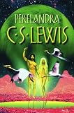 Perelandra (Space Trilogy, Book 2)