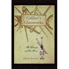 Galileo's Glassworks: The Telescope and the Mirror